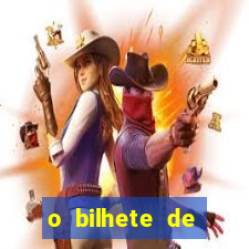 o bilhete de loteria premiado filme completo e dublado